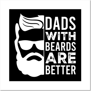 Dads with Beards are Better Posters and Art